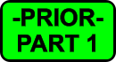 -PRIOR- PART 1